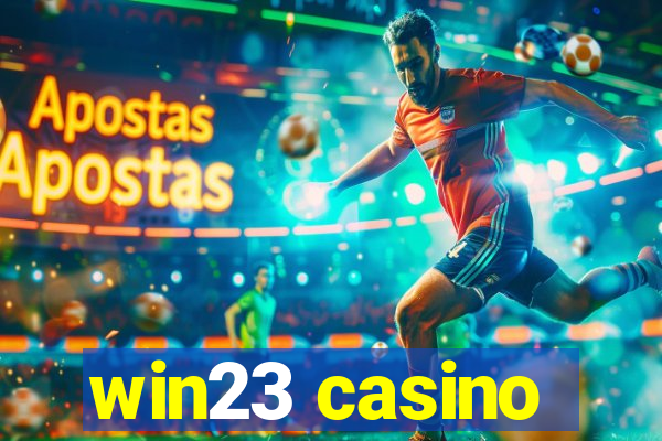 win23 casino